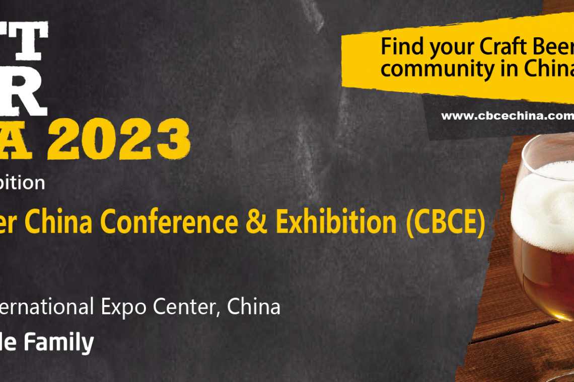 CBCE Craft Beer China Conference & Exhibition , Çin SWEECC Yiyecek Fuarı 2023